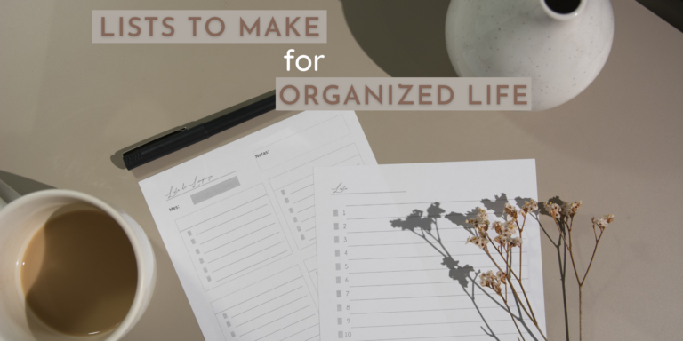 10 Lists that you need for a super organized life